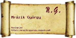 Mrázik György névjegykártya